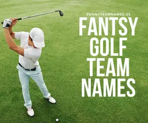 Fantasy Golf Team Names