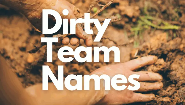 160+ Dirty Team Names 2023 (Football, Volleyball, Baseball)