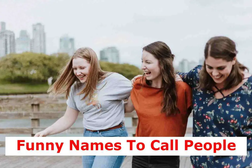 150-amazing-funny-names-to-call-people-in-2023